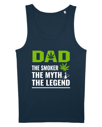 Dad the smoker the myth the legend Navy