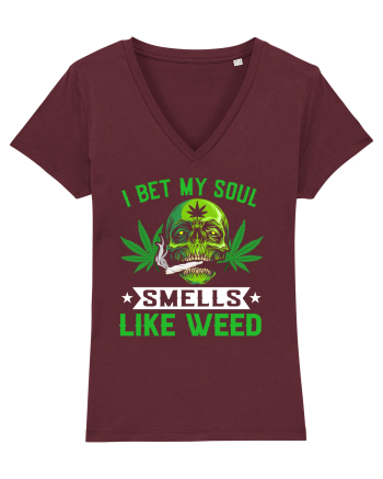 I bet my soul smells like weed Burgundy