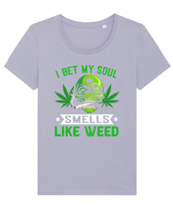 I bet my soul smells like weed Lavender
