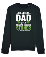 I'M A PROUD DAD OF A FREAKING AWESOME STONER Bluză mânecă lungă Unisex Rise