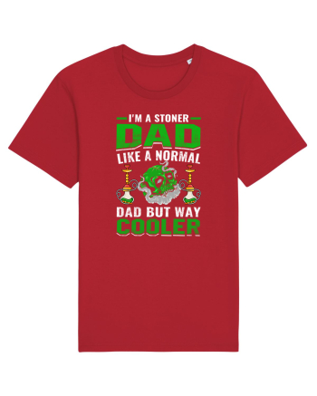 I'm a stoner dad like a normal dad but way cooler Red