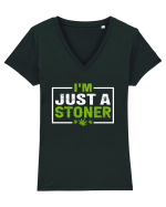 I'm just a stoner Tricou mânecă scurtă guler V Damă Evoker