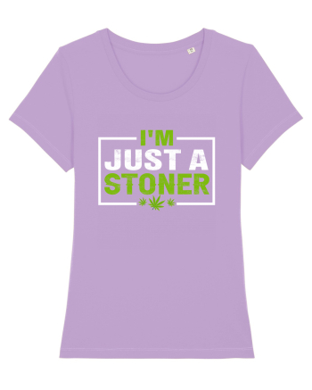 I'm just a stoner Lavender Dawn