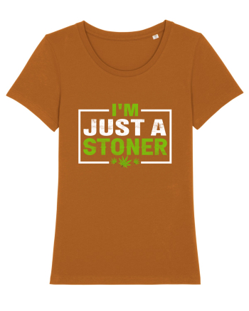 I'm just a stoner Roasted Orange