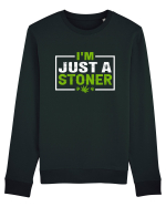 I'm just a stoner Bluză mânecă lungă Unisex Rise