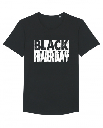Black Fraier Day Black