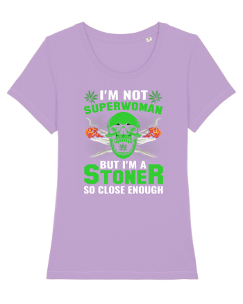 I'm not superwoman but I'm a stoner so close enough Lavender Dawn