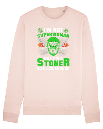 I'm not superwoman but I'm a stoner so close enough Candy Pink