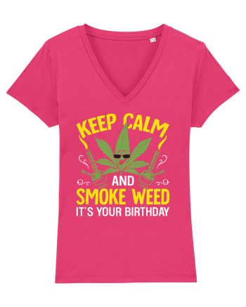 KEEP CALM AND SMOKE WEED IT'S YOUR BIRTHDAY Raspberry