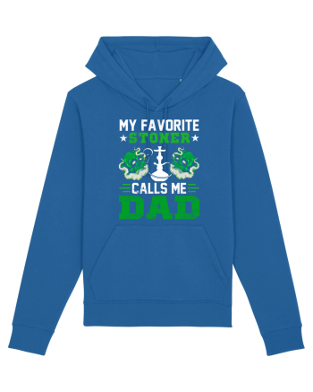 My favorite stoner calls me dad Royal Blue