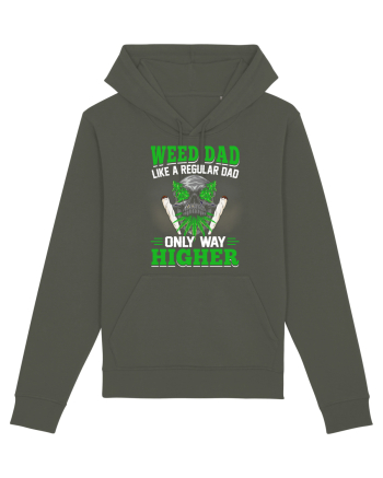 Weed dad like a regular dad only way higher Khaki