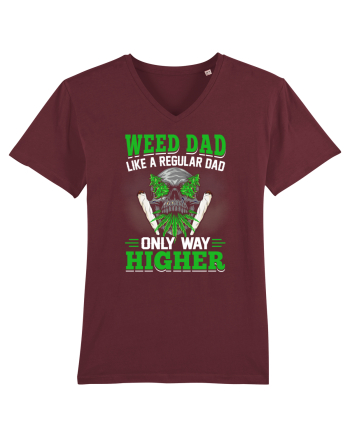 Weed dad like a regular dad only way higher Burgundy