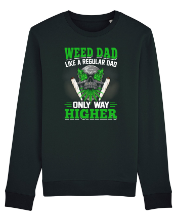 Weed dad like a regular dad only way higher Black
