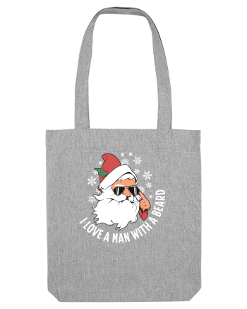 amuzant de Craciun - I love a man with a beard  Heather Grey