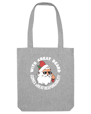 amuzant de Craciun - With great beard comes great responsibility  Heather Grey