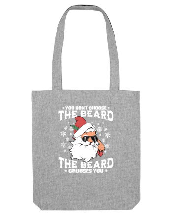 amuzant de Craciun - You do not choose the beard  Heather Grey