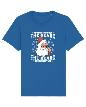 amuzant de Craciun - You do not choose the beard  Royal Blue
