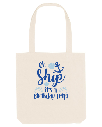 Oh ship, it's a birthday trip Natural