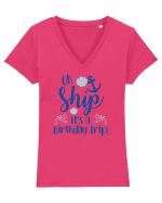 Oh ship, it's a birthday trip Tricou mânecă scurtă guler V Damă Evoker