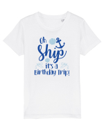 Oh ship, it's a birthday trip Tricou mânecă scurtă  Copii Mini Creator