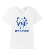 Oh ship, it's a birthday trip Tricou mânecă scurtă guler V Bărbat Presenter