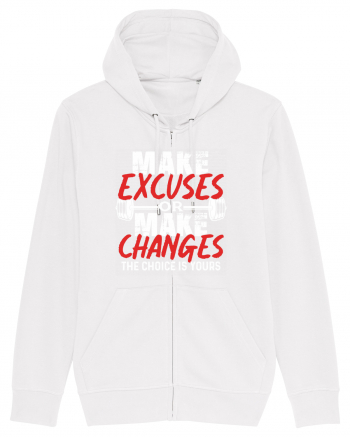 Make excuses or Make changes White