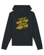 You get what you work for Hanorac Unisex Drummer