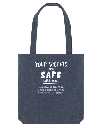 Your secrets are safe with me Midnight Blue