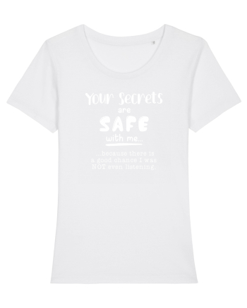 Your secrets are safe with me White