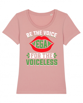 Be the voice for the voiceless Canyon Pink