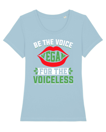 Be the voice for the voiceless Sky Blue