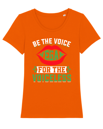 Be the voice for the voiceless Bright Orange