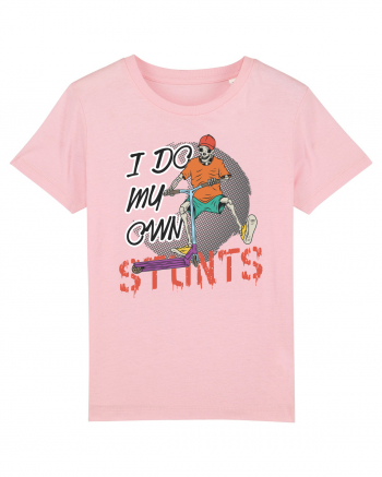 I Do My Own Stunts Cotton Pink