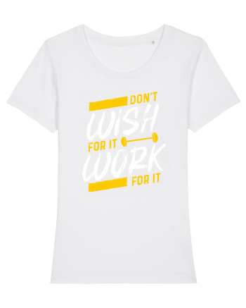 Work for it White