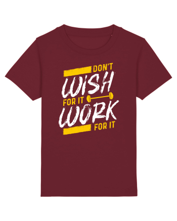 Work for it Burgundy