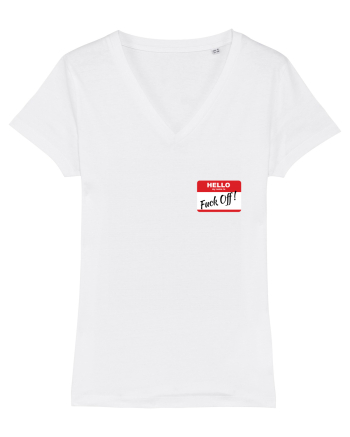 Hello My Name is: Fuck Off! Name Tag White