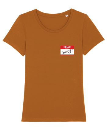 Hello My Name is: Fuck Off! Name Tag Roasted Orange