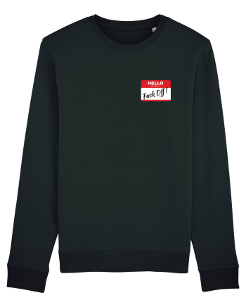 Hello My Name is: Fuck Off! Name Tag Black