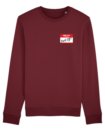 Hello My Name is: Fuck Off! Name Tag Burgundy