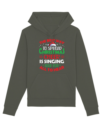 The best way to spread Christmas cheer is singing loud for all to hear Khaki