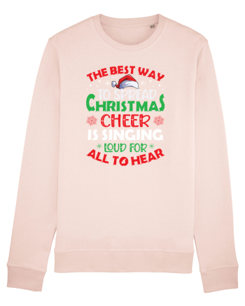 The best way to spread Christmas cheer is singing loud for all to hear Candy Pink