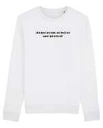 i do it alone... Bluză mânecă lungă Unisex Rise
