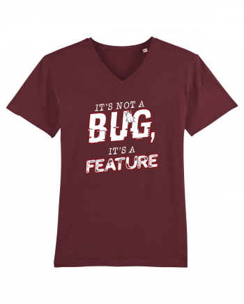 It's not a bug, it's a feature Burgundy