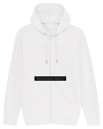 really proud of the way... White