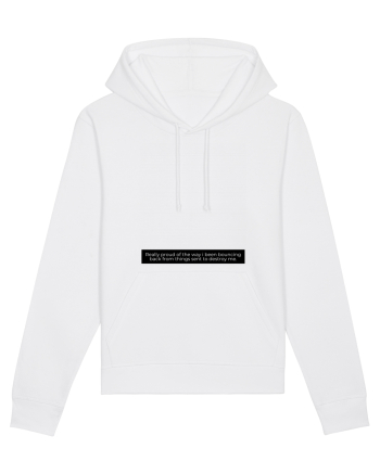 really proud of the way... White
