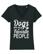 Dogs Are My Favorite People Tricou mânecă scurtă guler V Damă Evoker