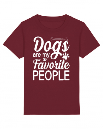 Dogs Are My Favorite People Burgundy