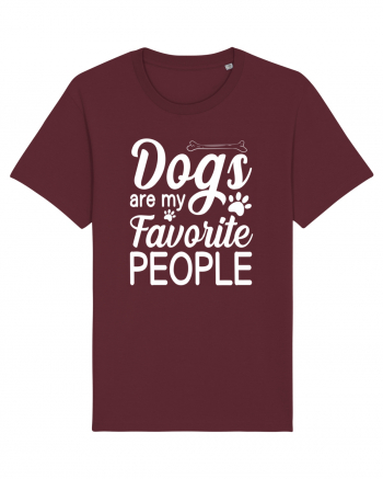 Dogs Are My Favorite People Burgundy