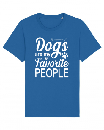 Dogs Are My Favorite People Royal Blue