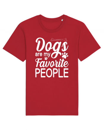 Dogs Are My Favorite People Red